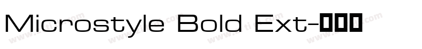 Microstyle Bold Ext字体转换